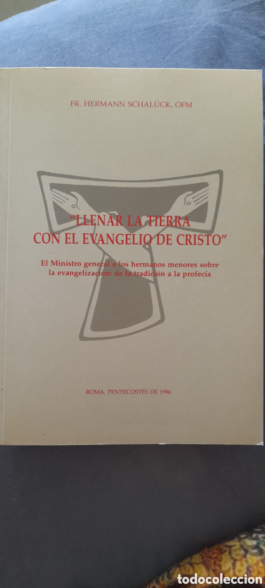 Libros de segunda mano: Llenar la tierra con el evangelio de Cristo. Hermann Schaluck