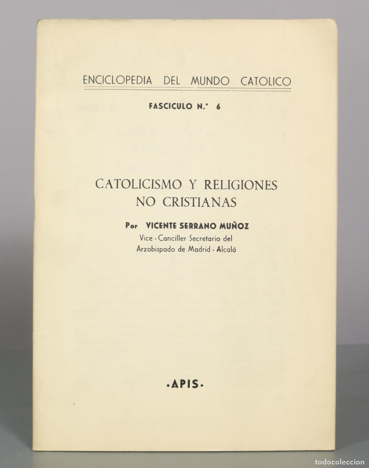 Libros de segunda mano: CATOLICISMO Y RELIGIONES NO CRISTIANAS. VICENTE MU&Ntilde;OZ