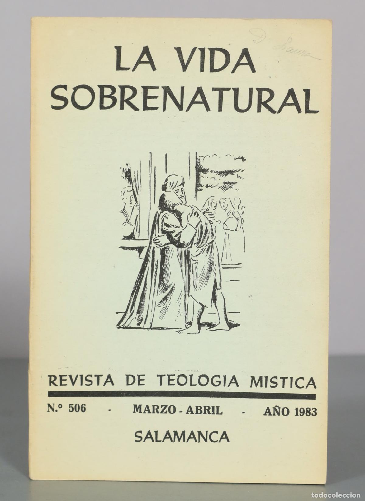 Libros de segunda mano: LA VIDA SOBRENATURAL. N 506. 1983