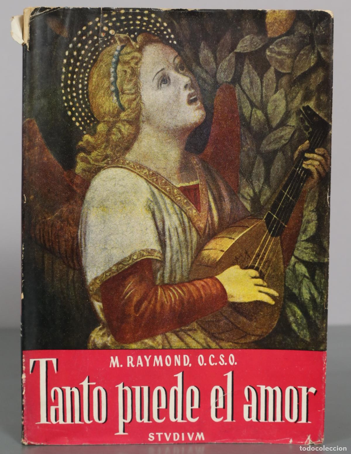 Libros de segunda mano: Tanto puede el amor - M. Raymond - Studium