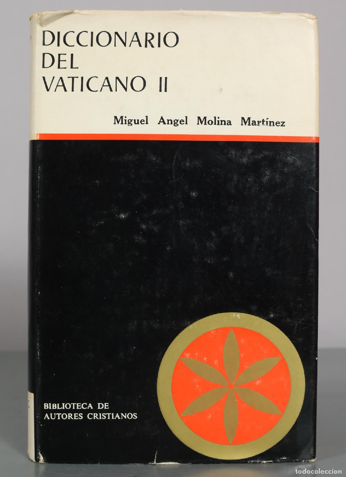 Libros de segunda mano: Diccionario del Vaticano II - Miguel &Aacute;ngel Molina Mart&iacute;nez - Biblioteca de Autores Cristianos