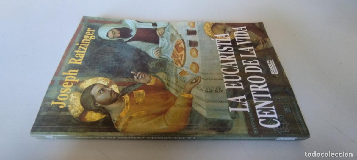 Libros de segunda mano: Benedicto XVI - Eucaristia centro de la vida / JOSEPH RATZINGER / EVA 214 / EDICEP