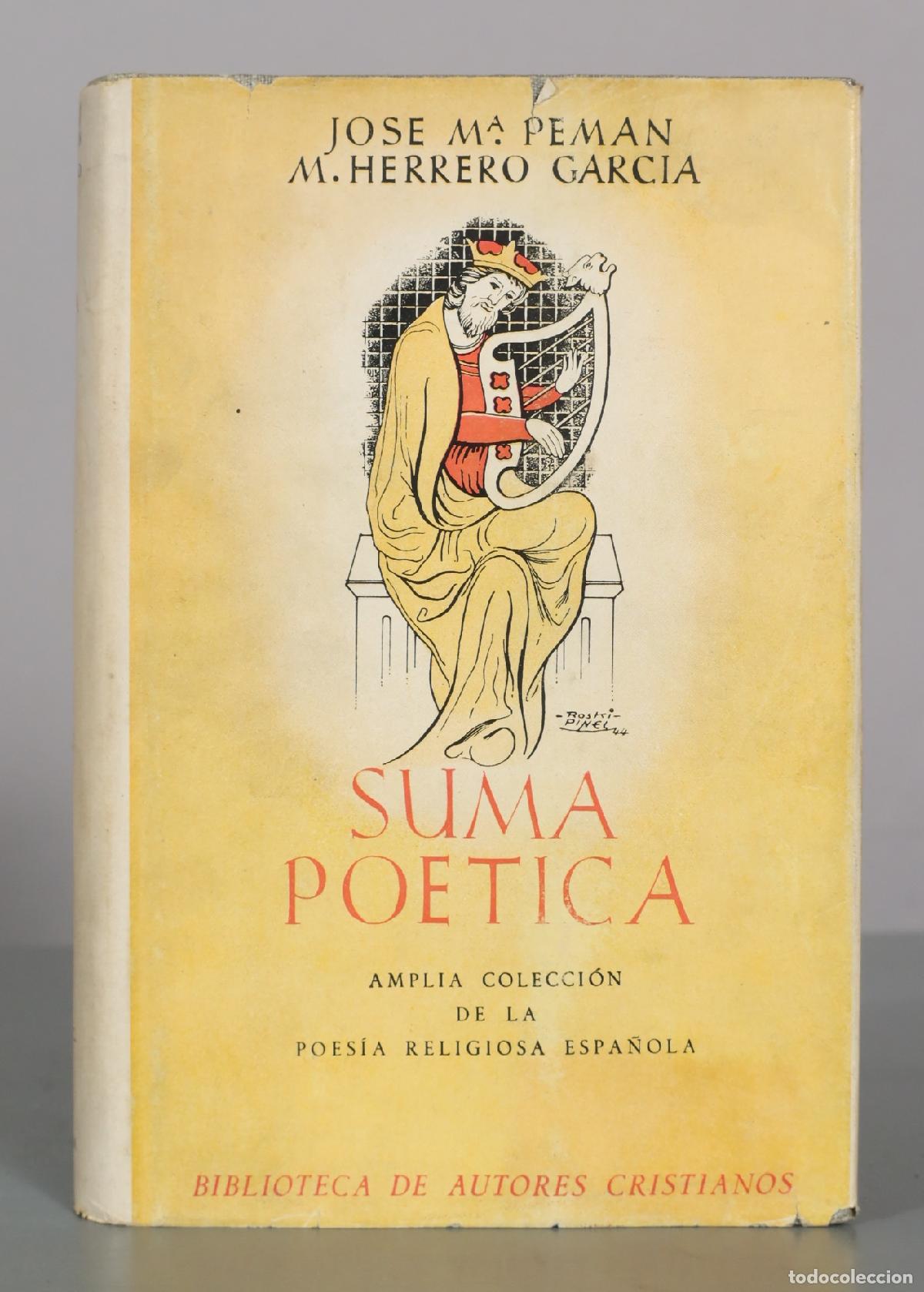 Libros de segunda mano: Suma po&eacute;tica: Amplia colecci&oacute;n de la poes&iacute;a religiosa espa&ntilde;ola - Jos&eacute; Mar&iacute;a Pem&aacute;n, M. Herrero Garc&iacute;a