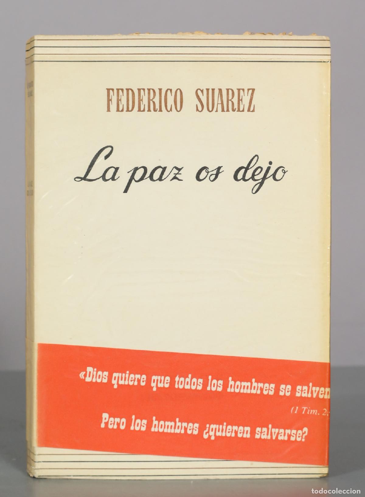 Libros de segunda mano: La paz os dejo - Federico Suarez - Ediciones Rialp