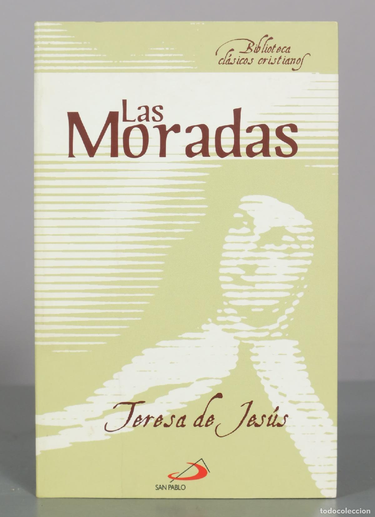 Libros de segunda mano: Las Moradas - Teresa de Jes&uacute;s - San Pablo