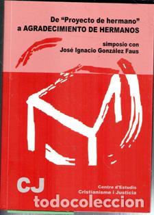 Libros de segunda mano: Cuadernos CJ. De proyecto de hermano a agradecimiento de hermanos