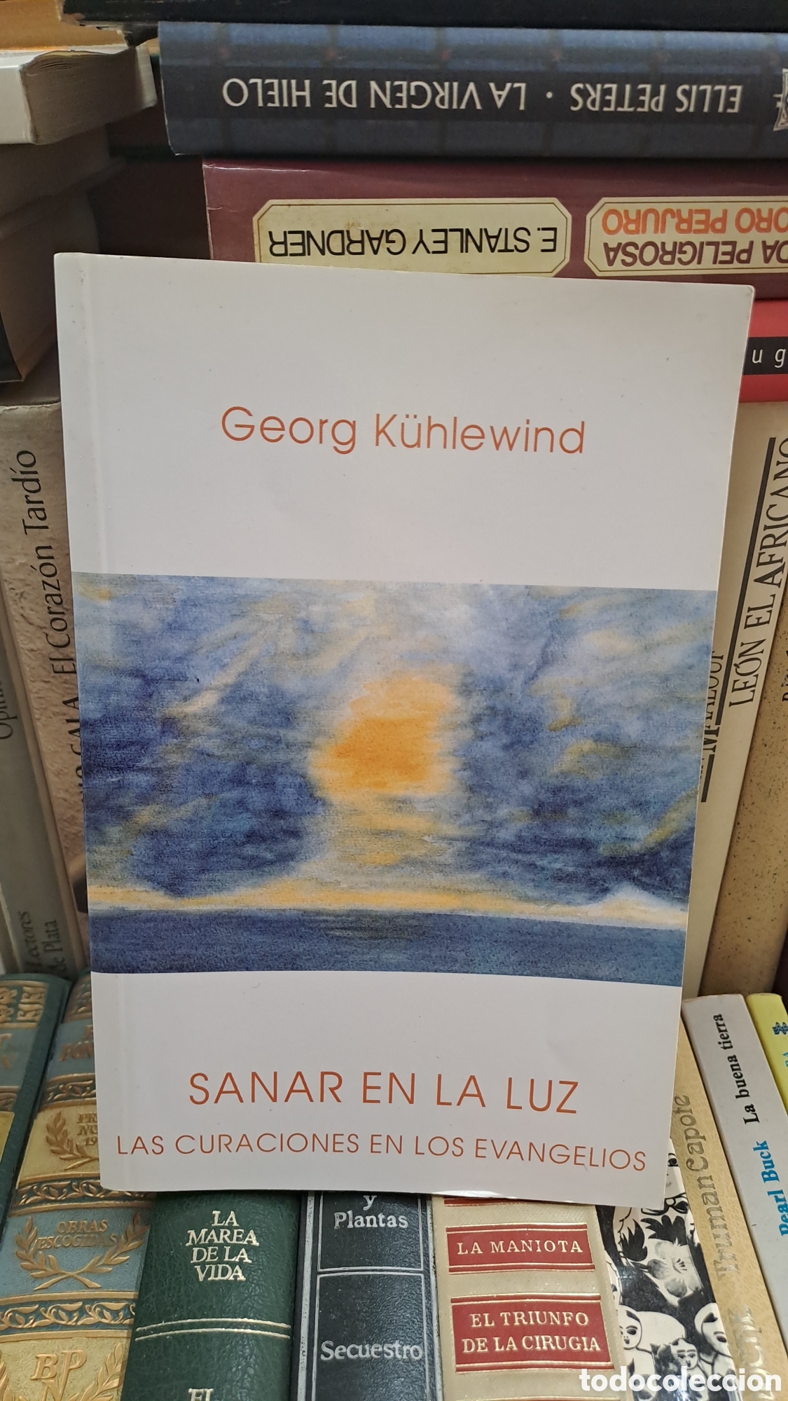 Libros de segunda mano: Sanar en la luz. Las curaciones en los evangelios - Georg K&uuml;hlewind