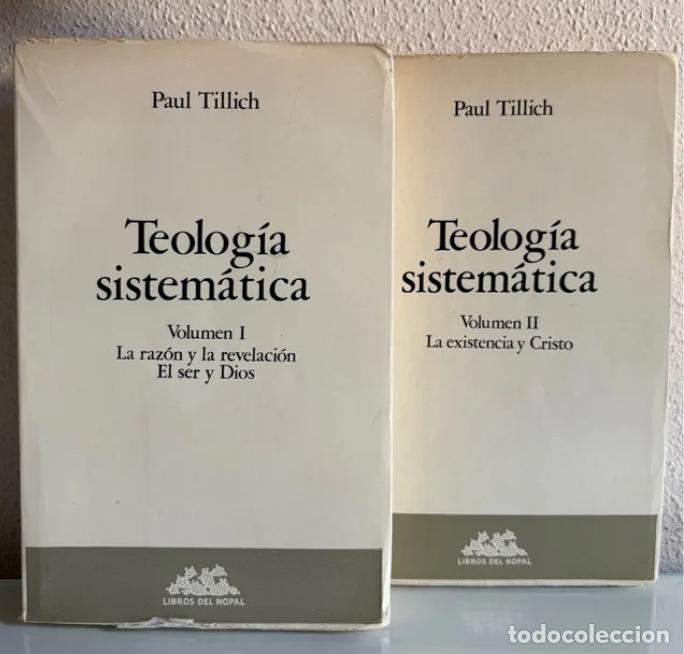 Libros de segunda mano: Tillich, Paul: Teolog&iacute;a sistem&aacute;tica (2 vol.)