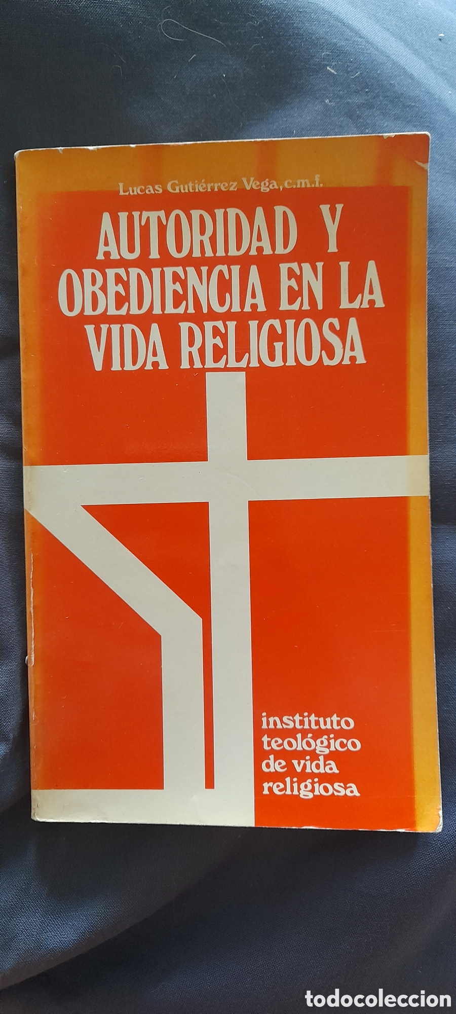 Libros de segunda mano: Autoridad y obediencia en la vida religiosa. Lucas Guti&eacute;rrez