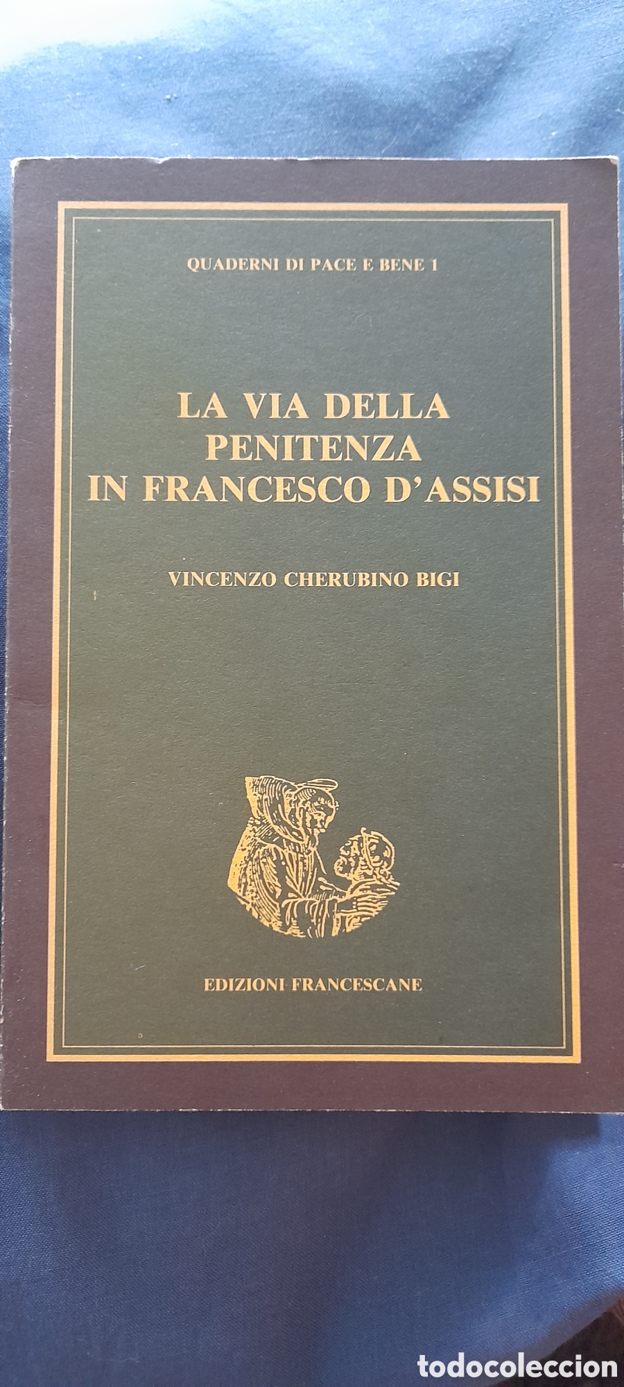 Libros de segunda mano: La v&iacute;a della penitenza in Francesco DAssisi
