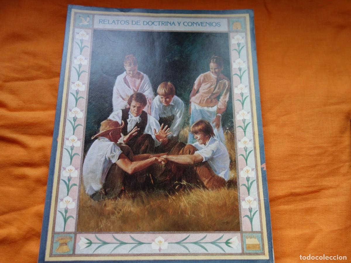 Libros de segunda mano: RELATOS DE DOCTRINA Y CONVENIOS. Iglesia de los santos de los &uacute;ltimos d&iacute;as
