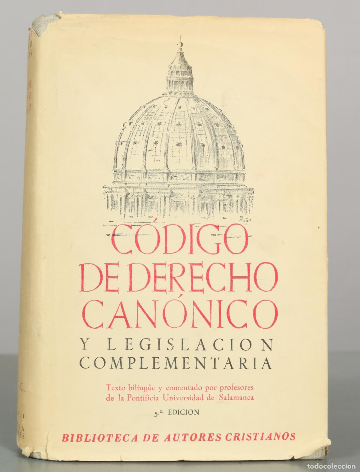 Libros de segunda mano: C&oacute;digo de Derecho Can&oacute;nico y Legislaci&oacute;n Complementaria - Biblioteca de Autores Cristianos