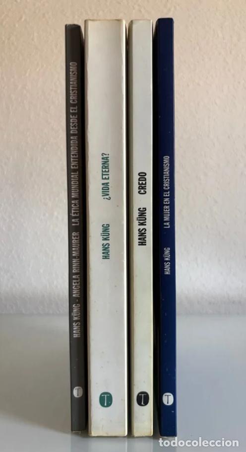 Libros de segunda mano: Lote Hans K&uuml;ng (&Eacute;tica mundial, &iquest;Vida eterna?, Credo, La mujer en el cristianismo)