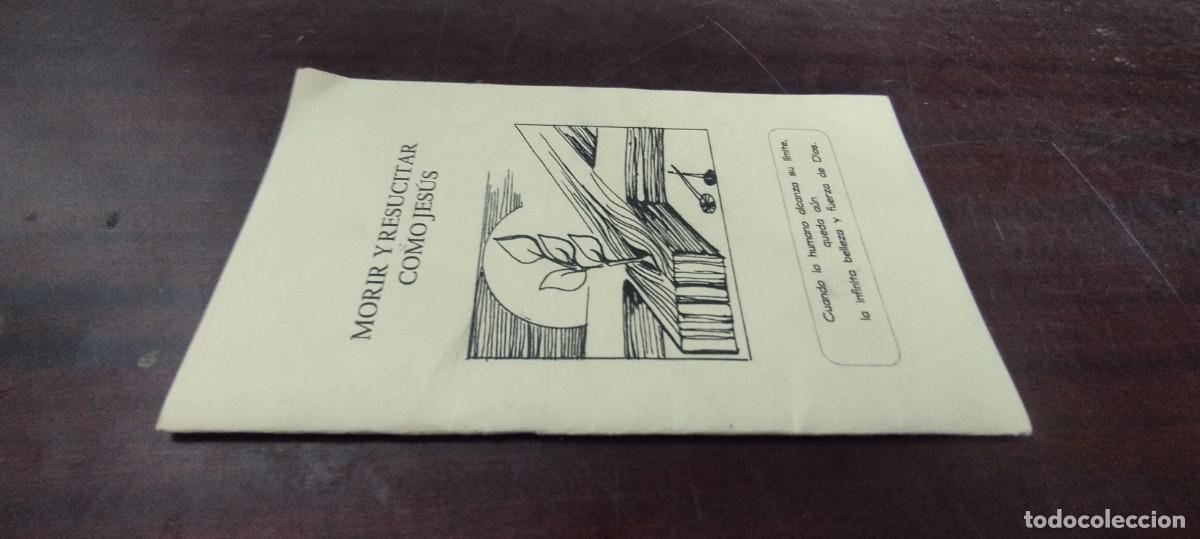 Libros de segunda mano: MORIR Y RESUCITAR COMO JESUS / / PU-NEVR-4