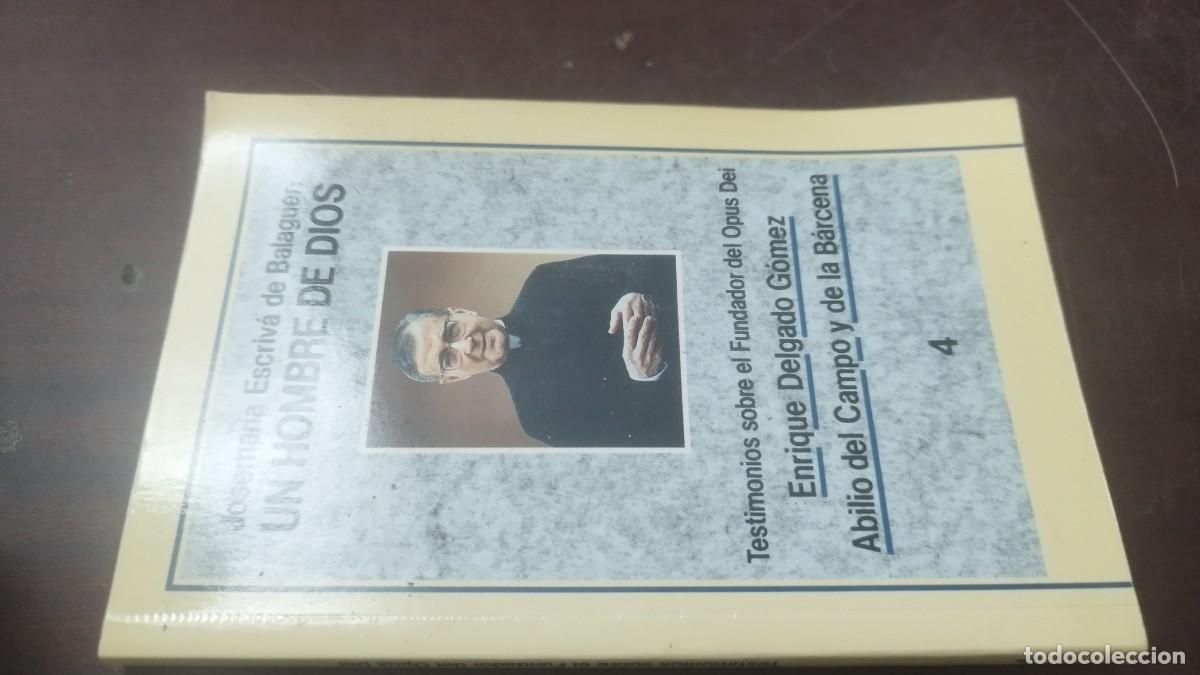 Libros de segunda mano: UN HOMBRE DE DIOS / JOSEMARIA ESCRIVA DE BALAGUER / Z603