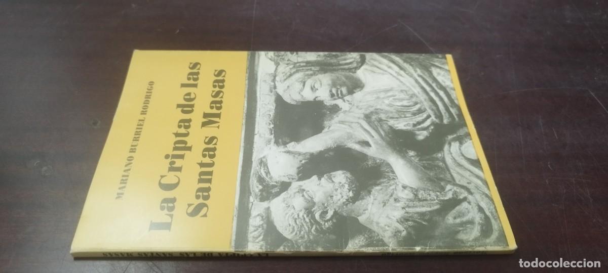 Libros de segunda mano: LA CRIPTA DE LAS SANTAS MASAS / MARIANO BURRIEL RODRIGO / ZUX 14