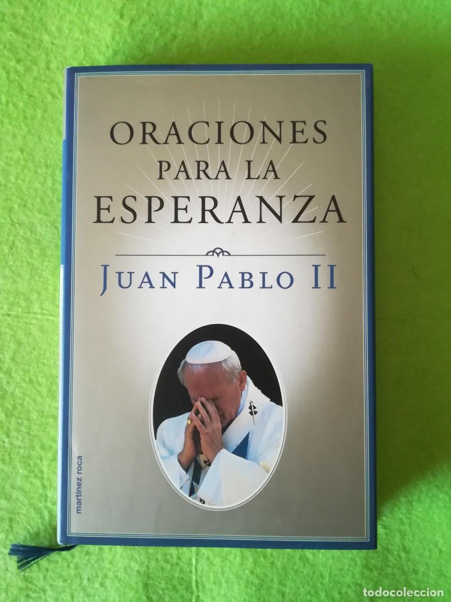 Libros de segunda mano: Oraciones para la esperanza Juan Pablo II martinez roca 1998