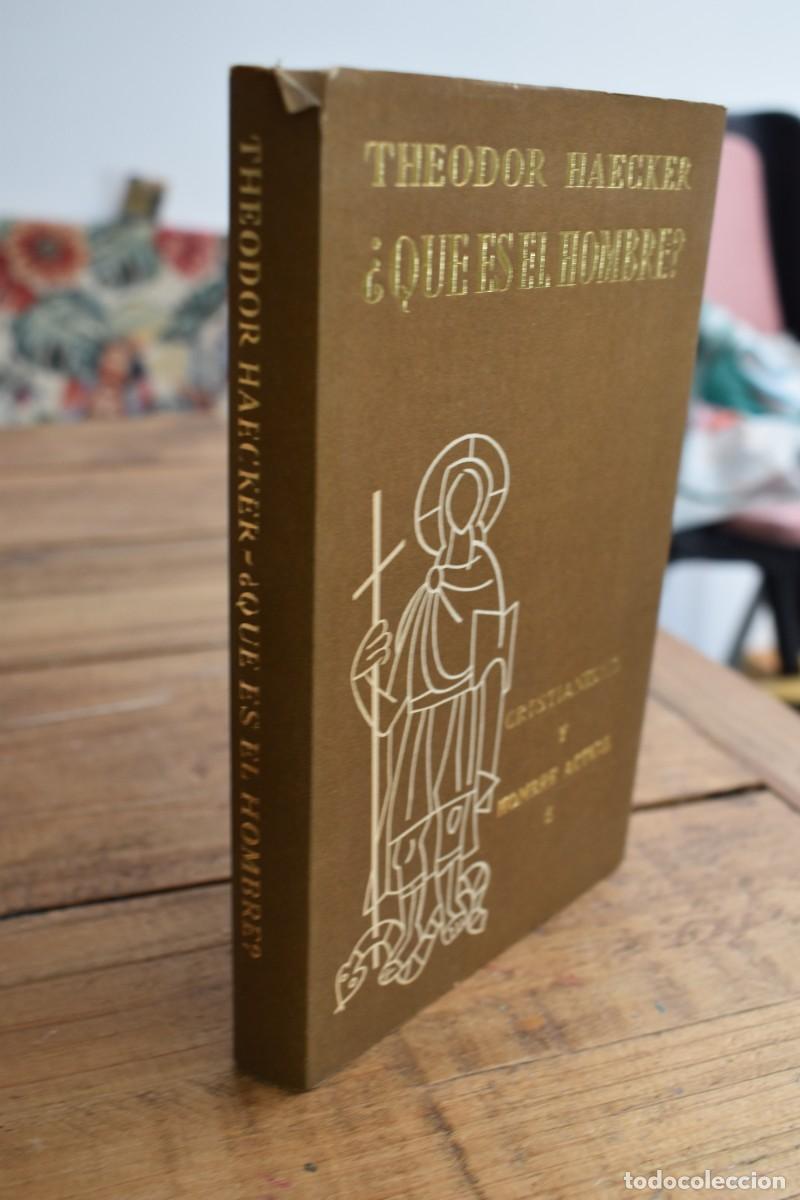 Libros de segunda mano: &iquest;QUE ES EL HOMBRE? Theodor Haecker. Cristianismo y Hombre Actual 5. Ediciones Guadarrama, 1961