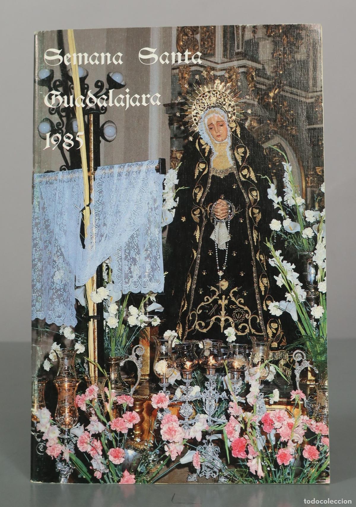 Libros de segunda mano: Semana Santa Guadalajara 1985