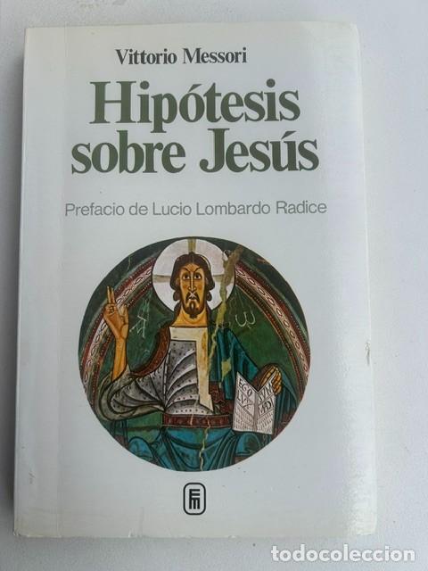 Libros de segunda mano: Hip&oacute;tesis sobre Jes&uacute;s -Vittorio Messori-