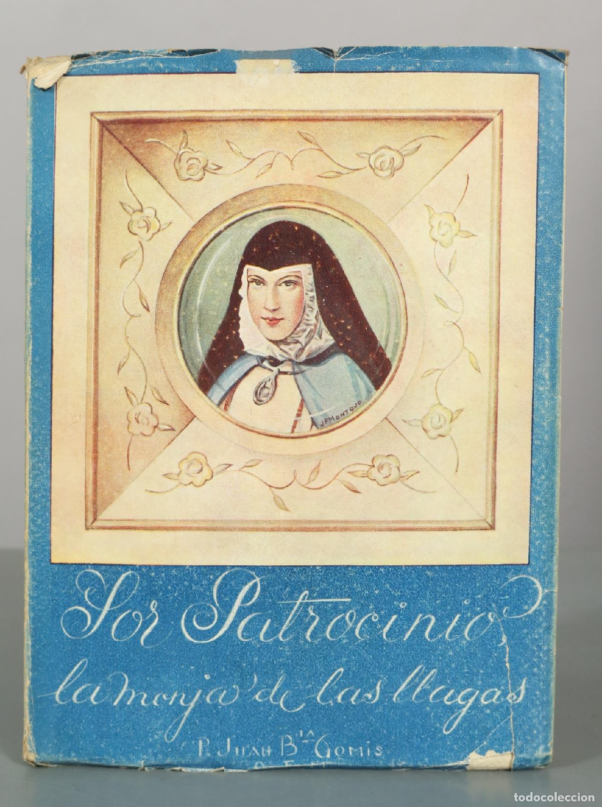 Libros de segunda mano: Sor Patrocinio, la monja de las llagas - Juan Bautista Gomis - Ediciones Aspas