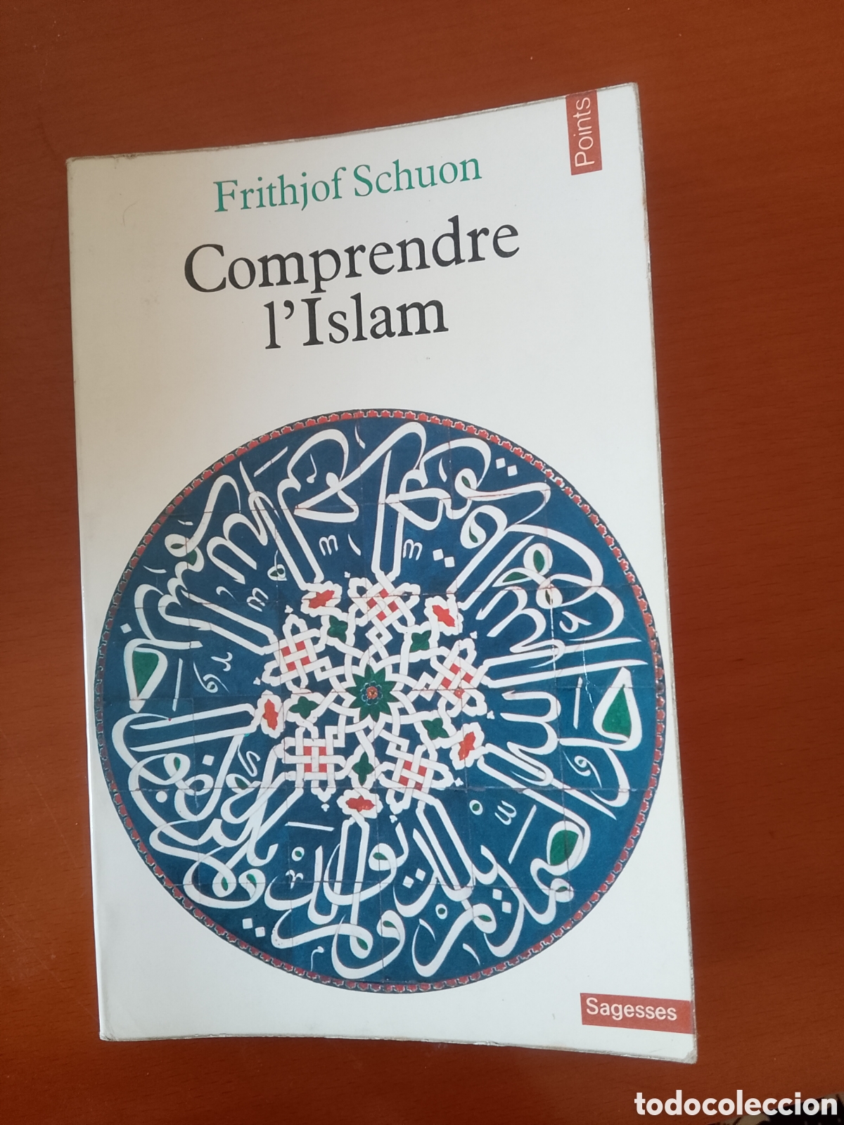 Libros de segunda mano: Comprendre l'islam Comprendre l&rsquo;Islam &ndash; Frithjof Schuon &ndash; 1976