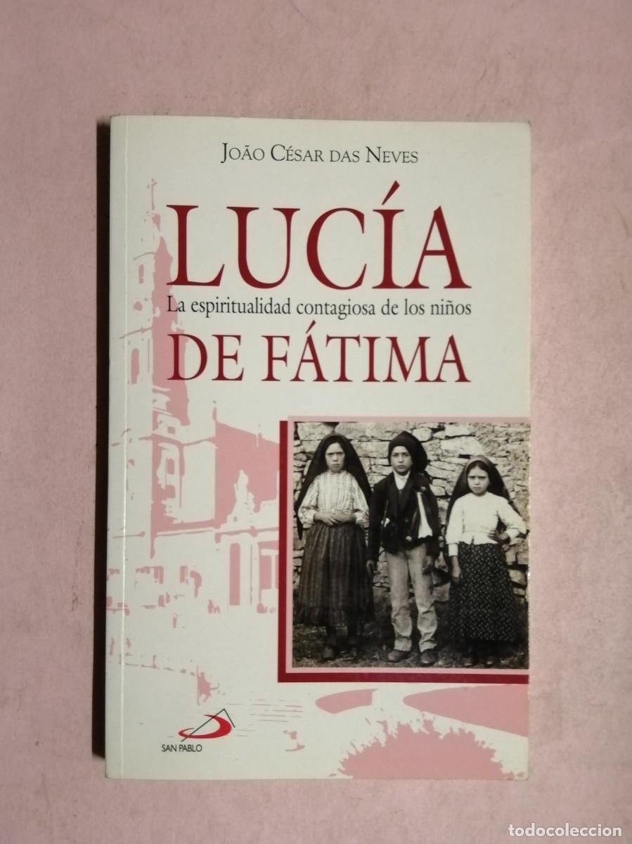 Libros de segunda mano: LUCIA DE FATIMA (JOSE CESAR DAS NEVES)