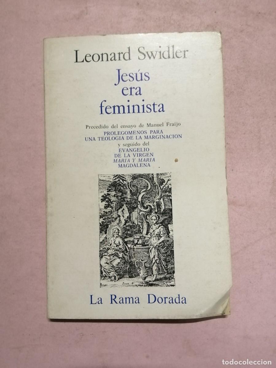 Libros de segunda mano: JESUS ERA FEMINISTA (LEONARD SWIDLER)