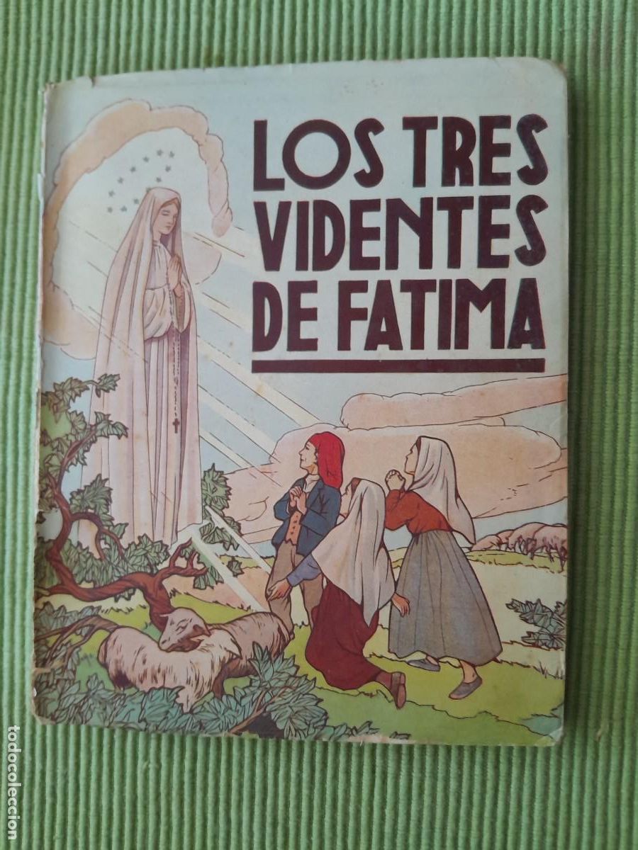 Libros de segunda mano: LOS TRES VIDENTES DE FATIMA. C. DE VILLAR.M ARYSEL SIN FECHA DE EDICION.