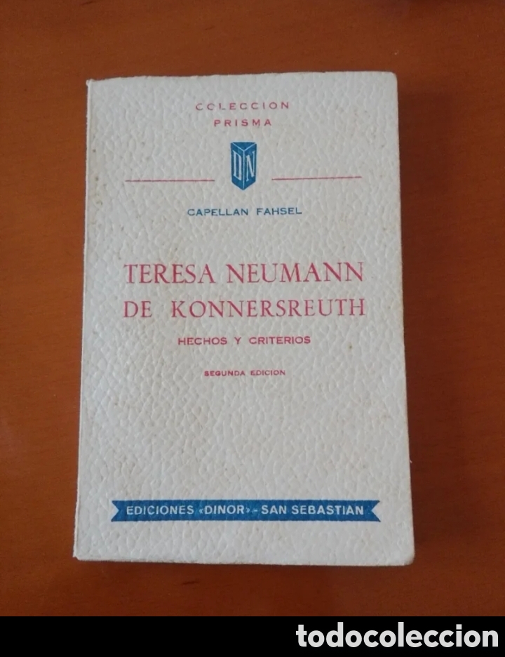 Libros de segunda mano: 1952. Teresa Neumann de Konnersreuth. Hechos y criterios (2&ordf; Edici&oacute;n)