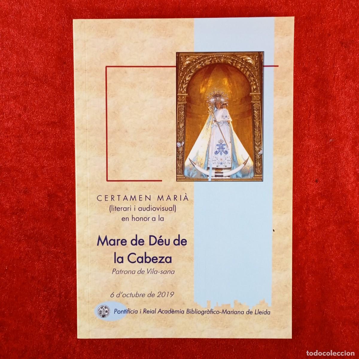 Libros de segunda mano: CERAMEN MARI&Agrave; - LITERARI I AUDIOVISUAL EN HONOR A LA MARE DE D&Eacute;U DE LA CABEZA - VILA-SANA / 3805