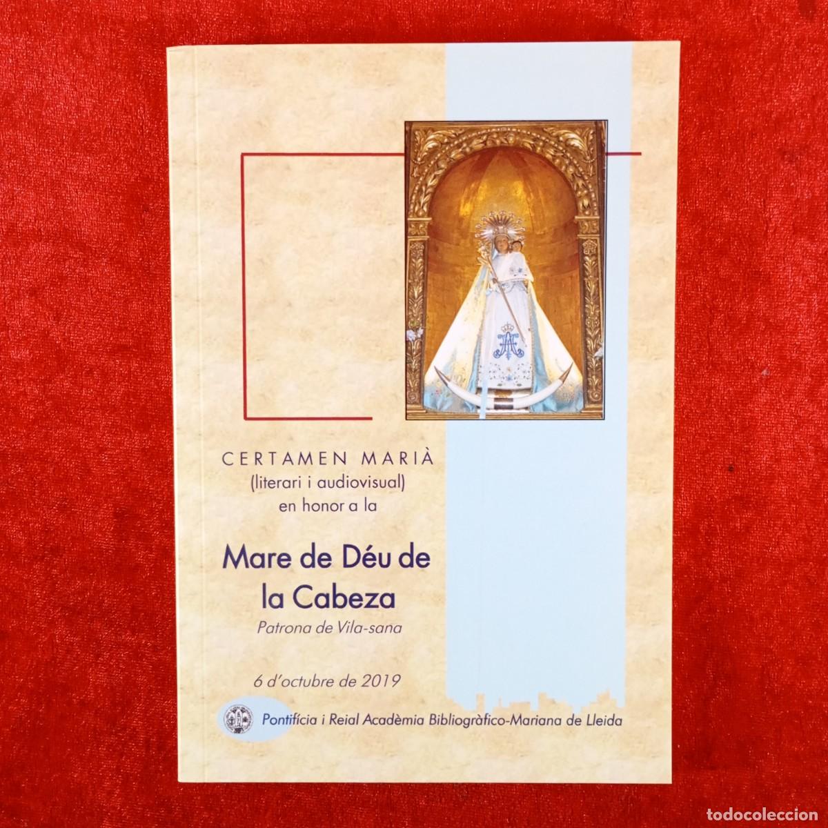 Libros de segunda mano: CERAMEN MARI&Agrave; - LITERARI I AUDIOVISUAL EN HONOR A LA MARE DE D&Eacute;U DE LA CABEZA - VILA-SANA / 3806