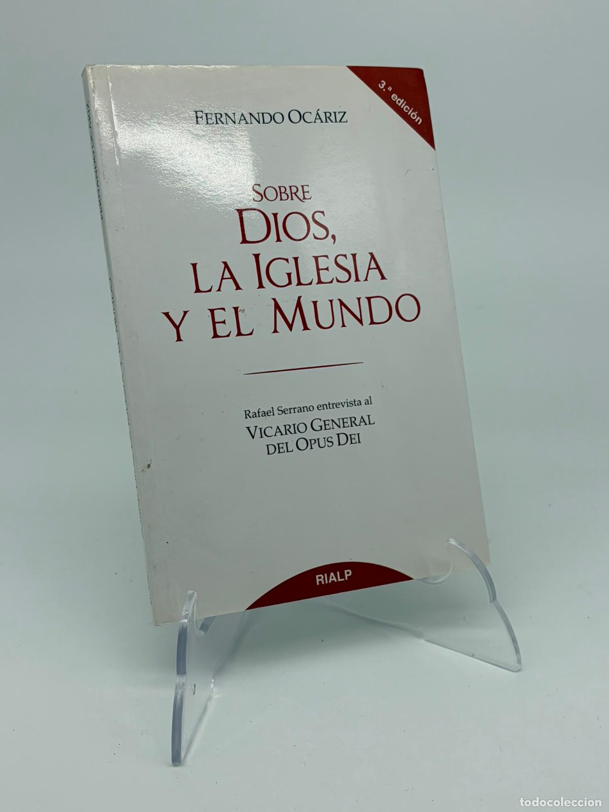 Libros de segunda mano: Sobre Dios, la Iglesia y el mundo - Oc&aacute;riz Bra&ntilde;a , Fernando