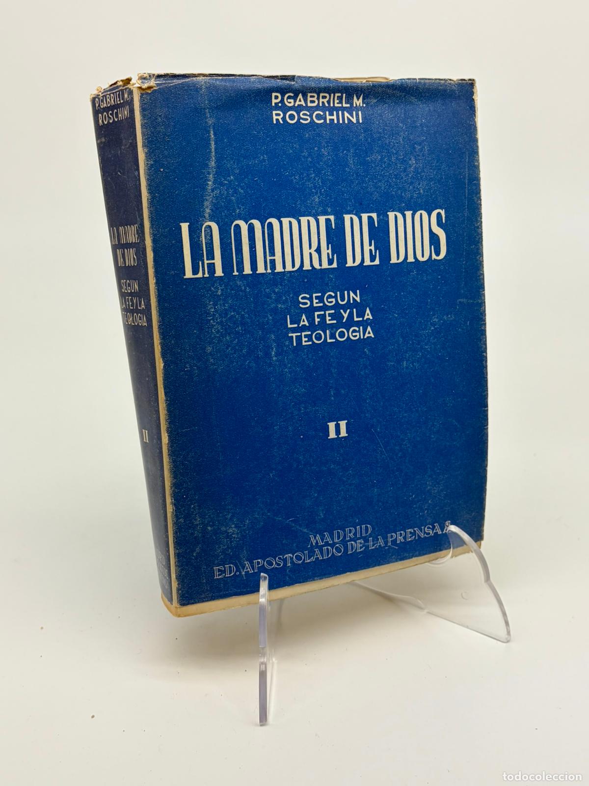 Libros de segunda mano: La Madre de Dios Tomo II, Roschini