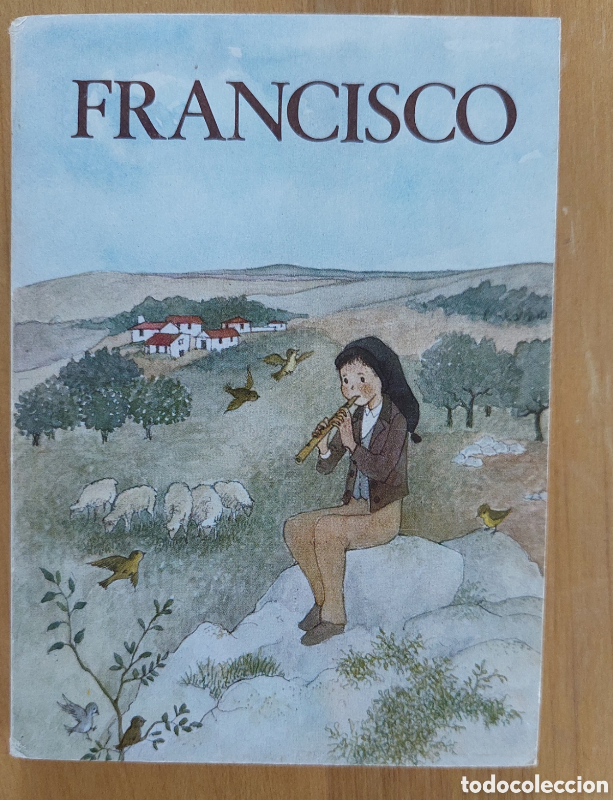 Libros de segunda mano: FRANCISCO DE F&Aacute;TIMA EL PASTORCITO DE NUESTRA SE&Ntilde;ORA VICE-POSTULACION DE LOS PASTORCITOS