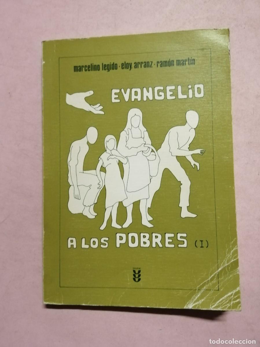 Libros de segunda mano: EVANGELIO A LOS POBRES 1 (MARCELINO LEGIDO - ELOY ARRANZ)