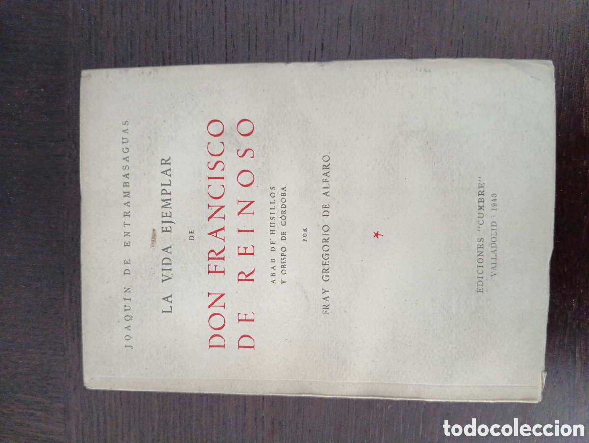 Libros de segunda mano: La vida ejemplar de Don Francisco de Reinoso