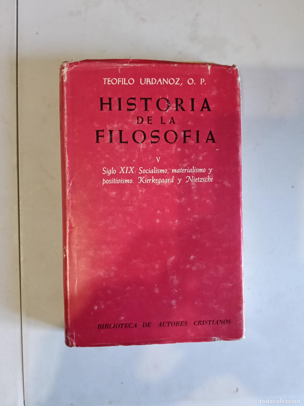 Libros de segunda mano: HISTORIA DE LA FILOSOFIA, V: SIGLO XIX SOCIALISMO, MATERIALISMO,... - TEOFILO URDANOZ - BAC 1975