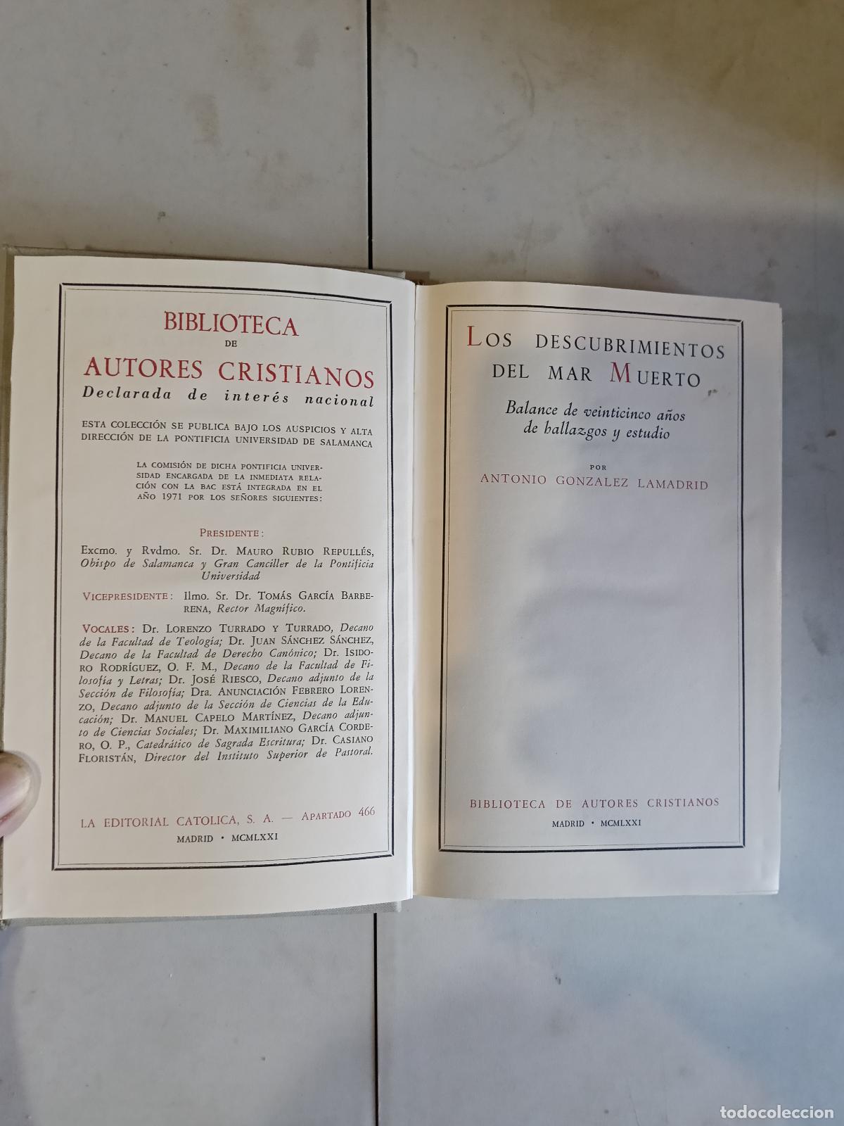 Libros de segunda mano: LOS DESCUBRIMIENTOS DEL MAR MUERTO, ANTONIO GONZ&Aacute;LEZ LAMADRID,1973,340 PAG.MAS LAMINAS