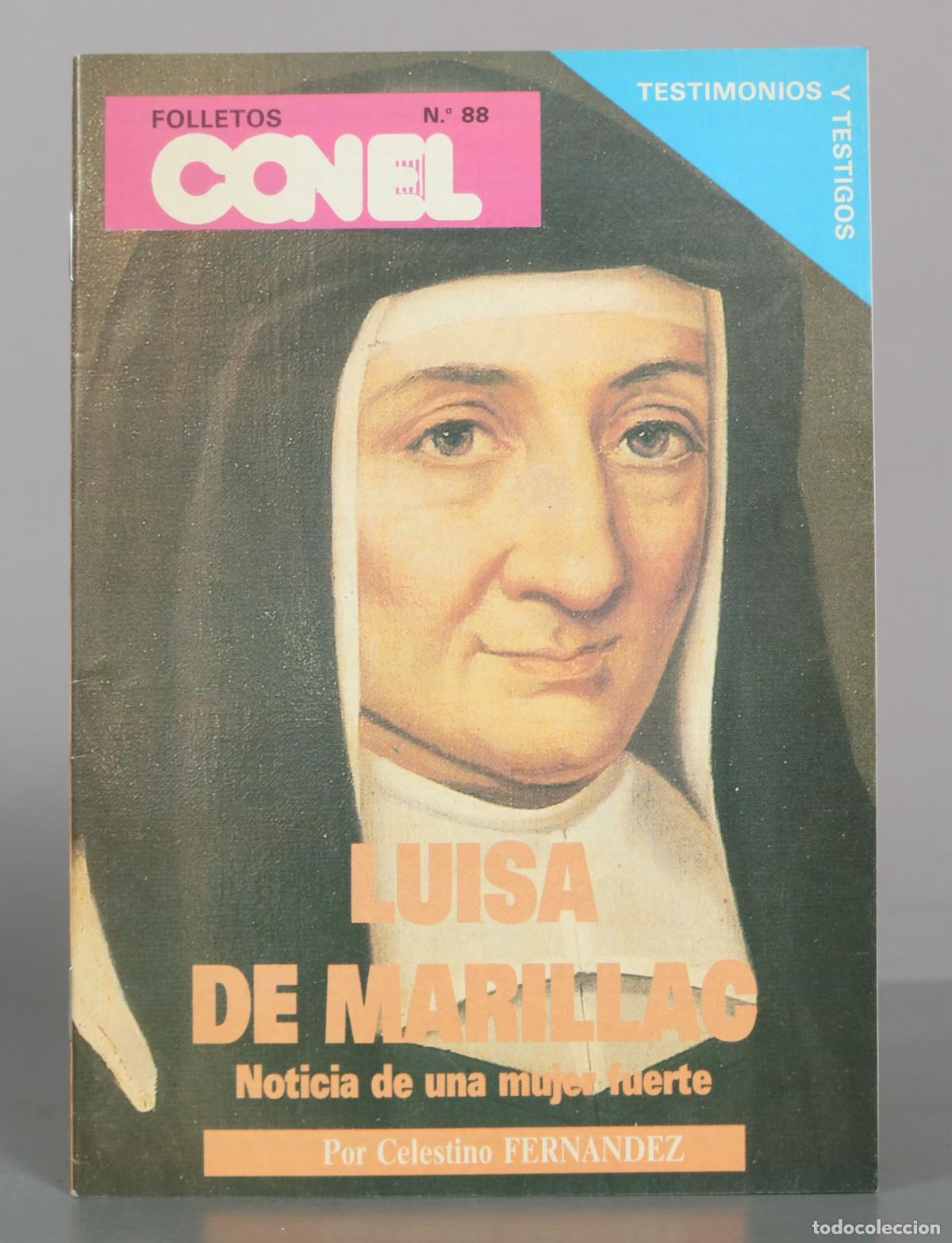 Libros de segunda mano: Luisa de Marillac: Noticia de una mujer fuerte - Celestino Fern&aacute;ndez