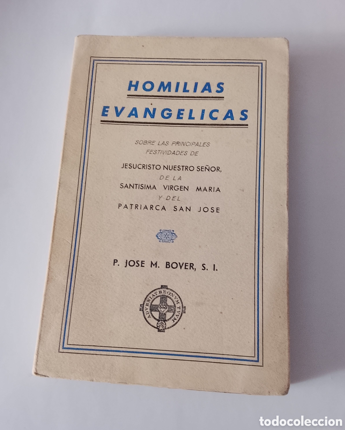 Libros de segunda mano: Homil&iacute;as Evangelicas a&ntilde;o 1946.