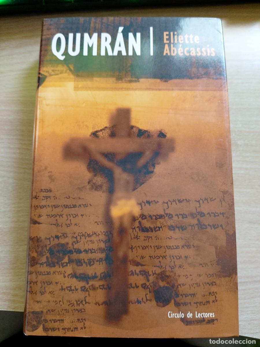 Libros de segunda mano: Qumr&aacute;n Autor: Eliette Ab&eacute;cassis
