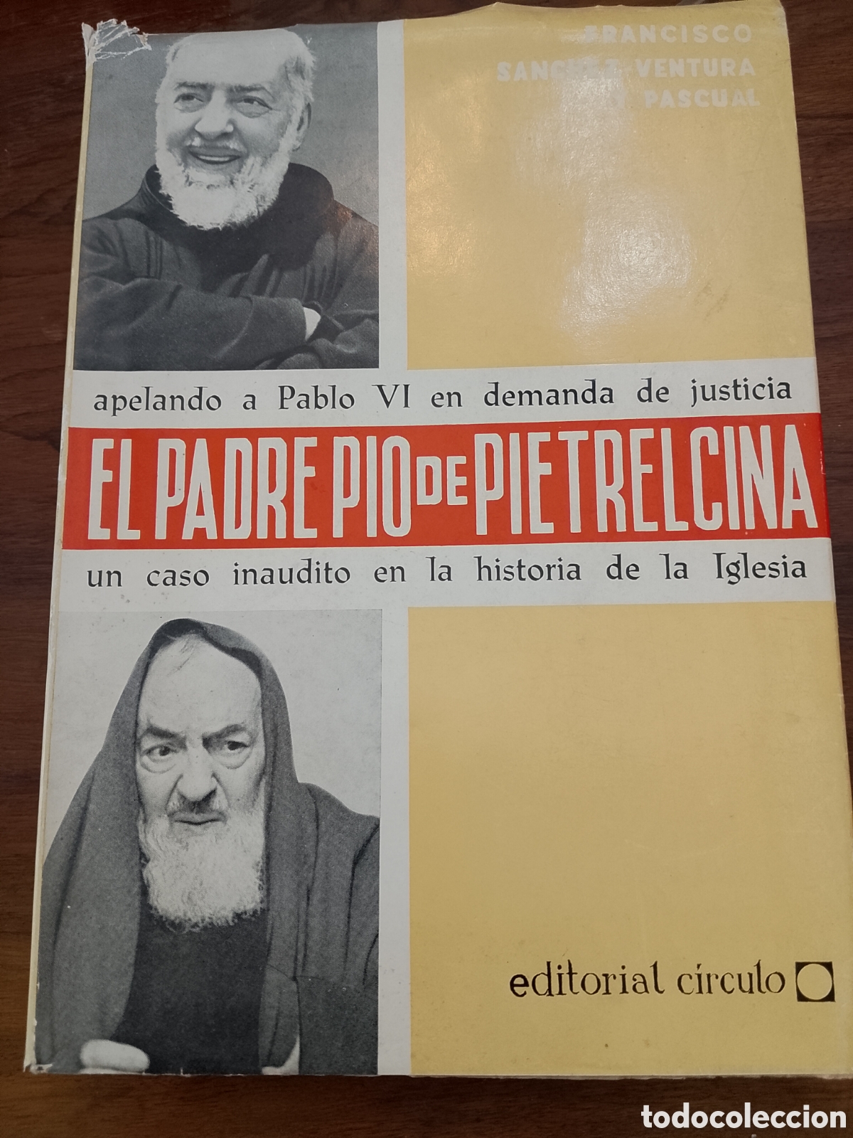 Libros de segunda mano: 1969.&rdquo;El Padre P&iacute;o de Pietrelcina&rdquo; - Francisco S&aacute;nchez-Ventura