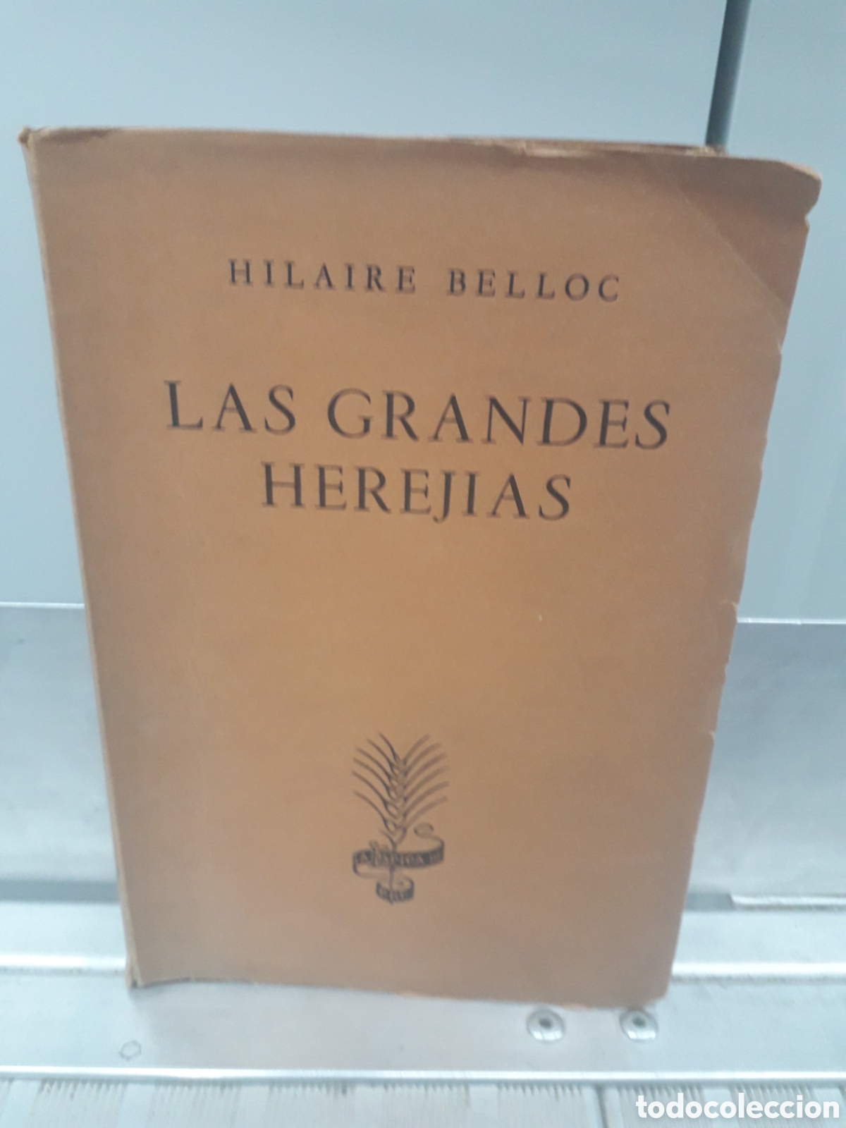 Libros de segunda mano: LAS GRANDES HEREJ&Iacute;AS HILAIRE BELLOC