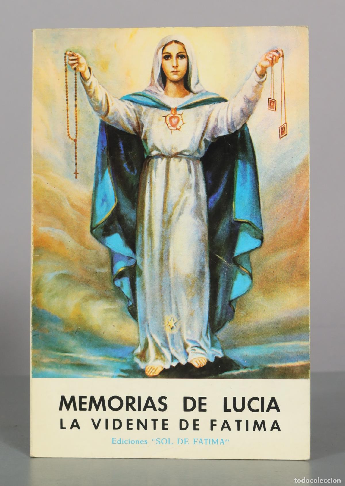Libros de segunda mano: Memorias de Luc&iacute;a la vidente de F&aacute;tima - Sor Luc&iacute;a de Jes&uacute;s - Ediciones Sol de F&aacute;tima