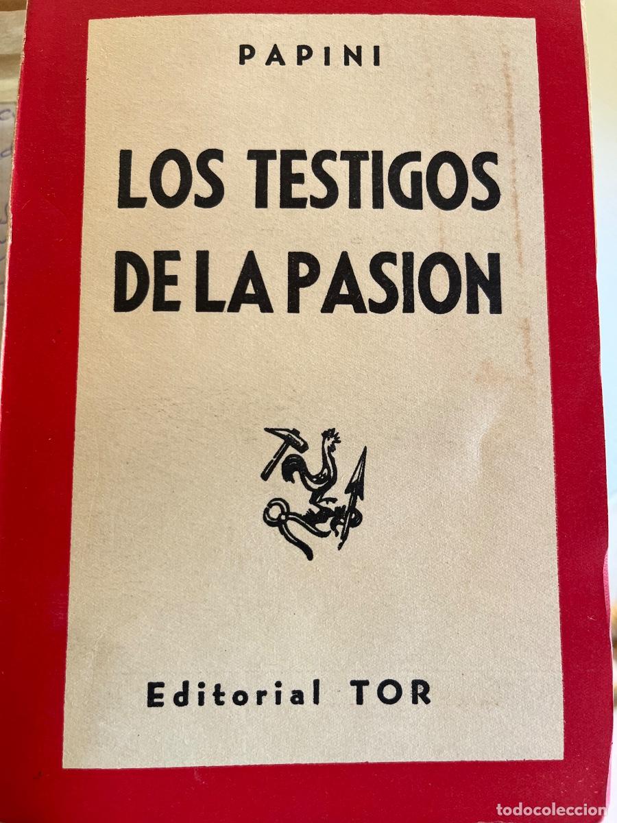 Libros de segunda mano: Papini: Historia de Cristo y Los testigos de la Pasi&oacute;n