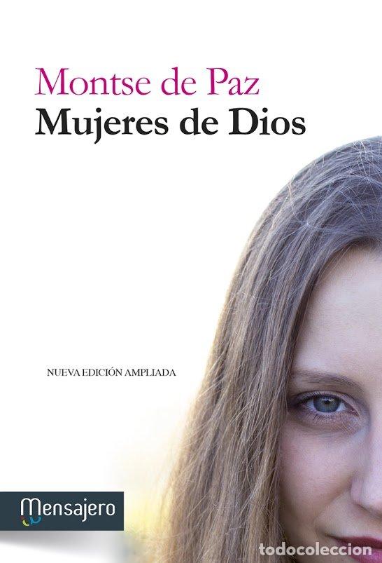 Libros de segunda mano: Mujeres de Dios - Montse de Paz Toldr&aacute; - Ediciones Mensajero - Agua Viva
