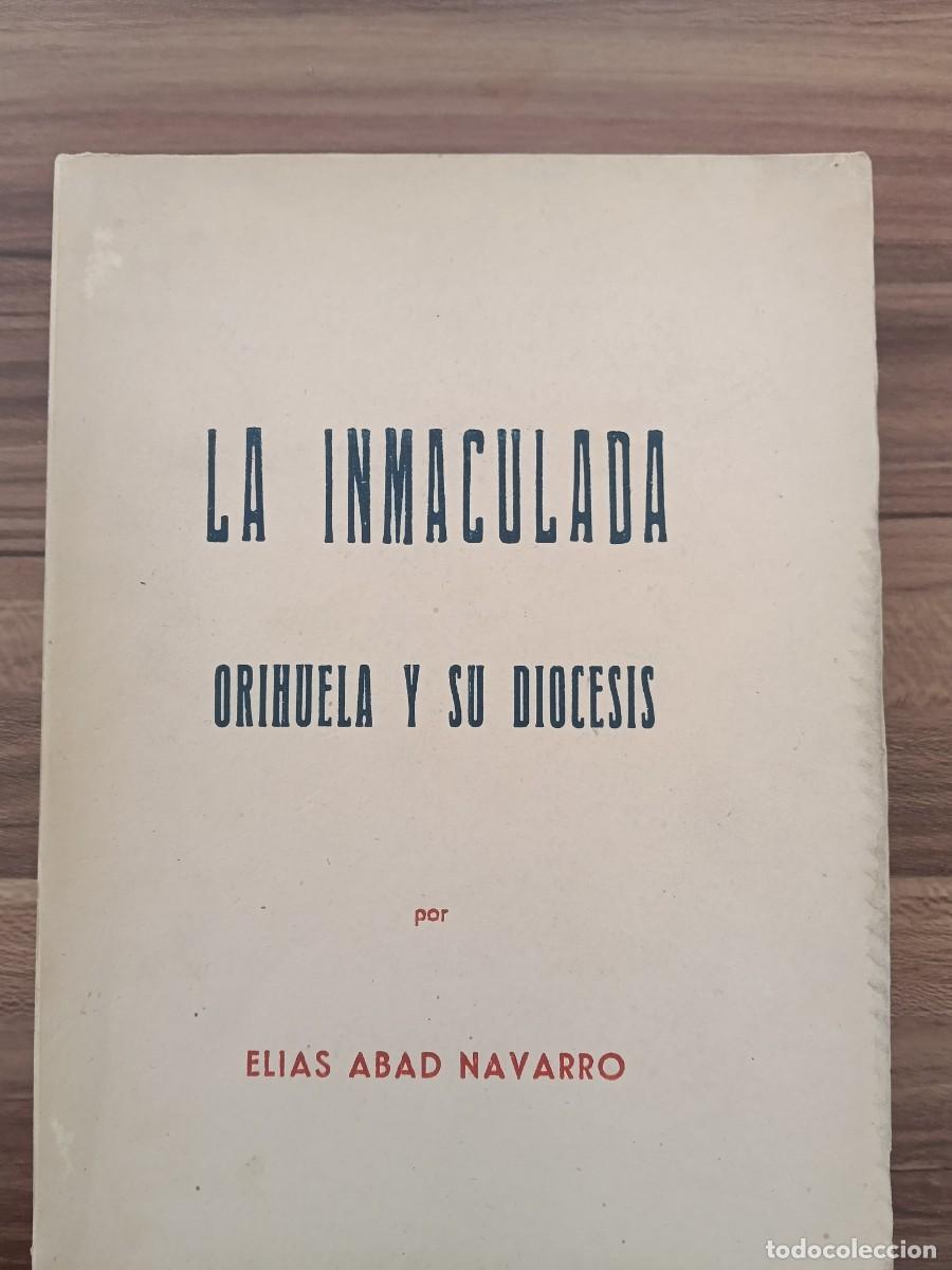 Libros de segunda mano: La Inmaculada. Orihuela y su diocesis
