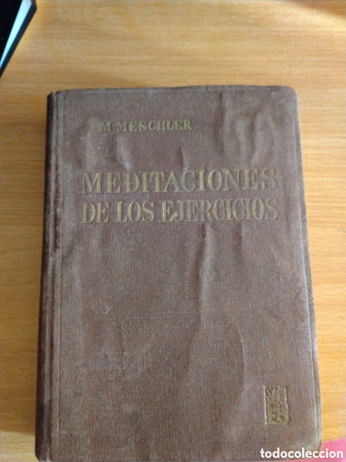 Libros de segunda mano: EXPLANACI&Oacute;N MEDITACIONES DE LOS EJERCICIOS SAN IGNACIO DE LOYOLA-MESCHLER-EDITORIAL RAZ&Oacute;N Y FE 1940.