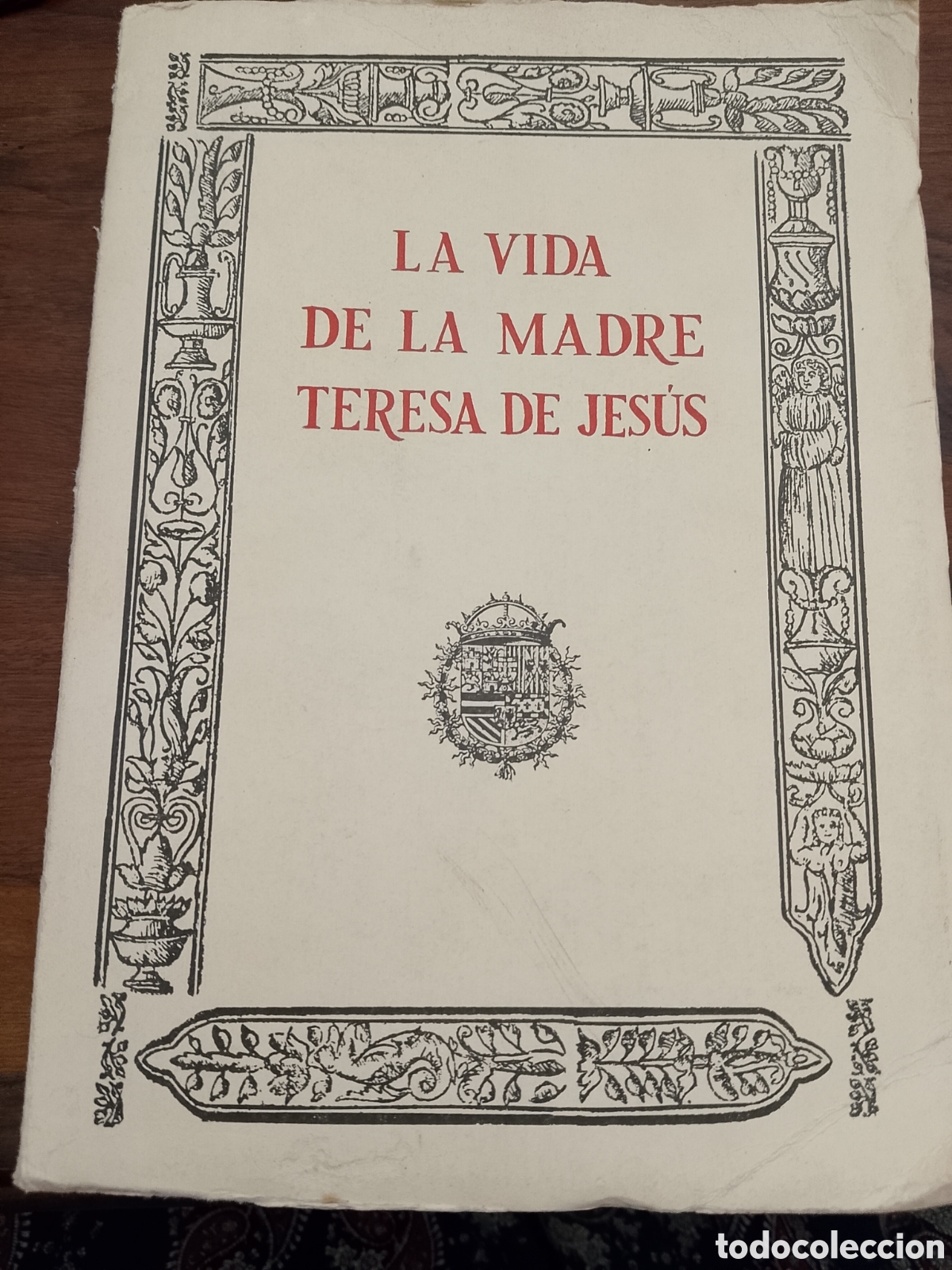 Libros de segunda mano: 1970. La Vida de la Madre Teresa de Jes&uacute;s &mdash; Edici&oacute;n especial 3000 ejemplares